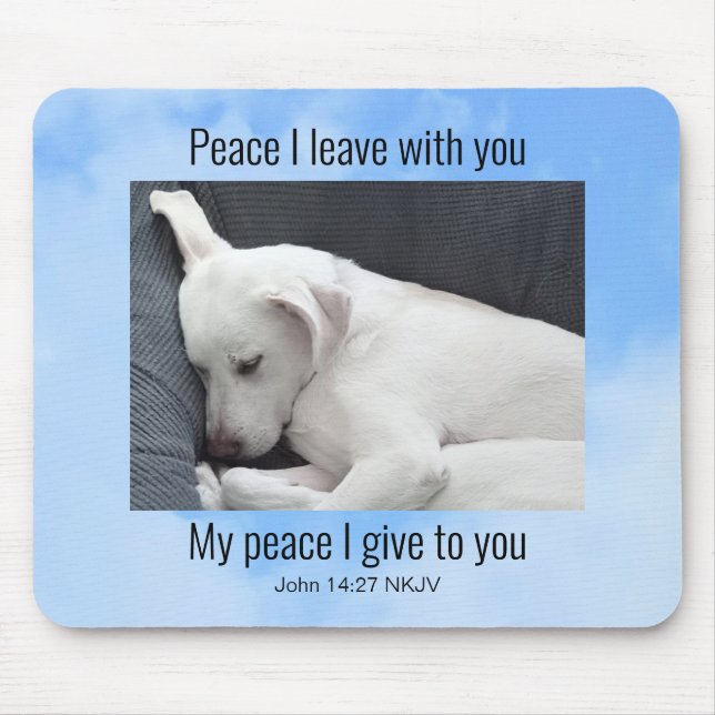 My Peace I Give You Bible Verse Cute Dog In Clouds Mouse Pad (Front)
