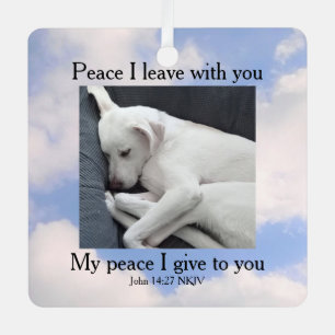 My Peace I Give You Bible Verse Dog in Sky Clouds Metal Ornament