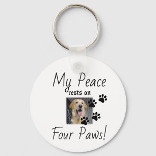 My Peace rests on Four Paws - Cute Pet Lover Quote Keychain