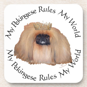 My Pekingese Rules My World Coaster
