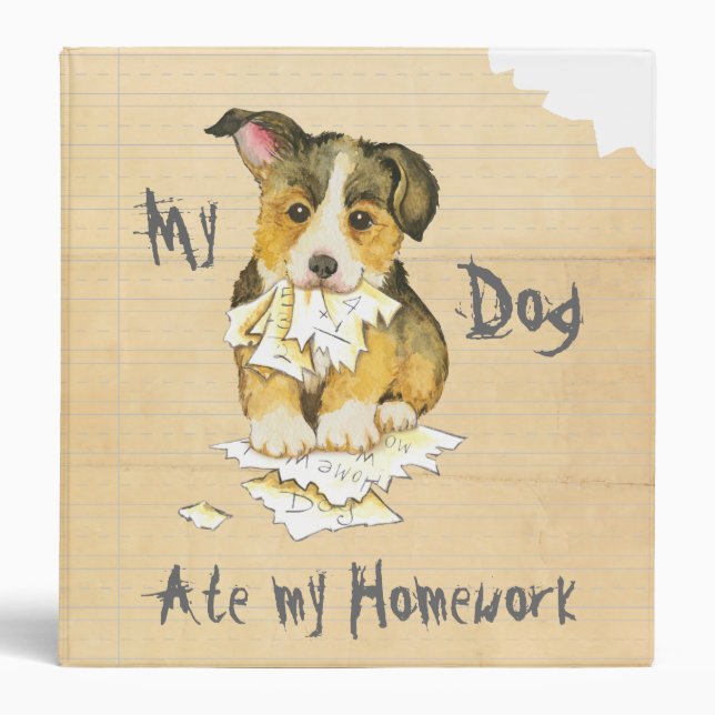 My Pembroke Welsh Corgi Ate my Homework 3 Ring Binder (Front)