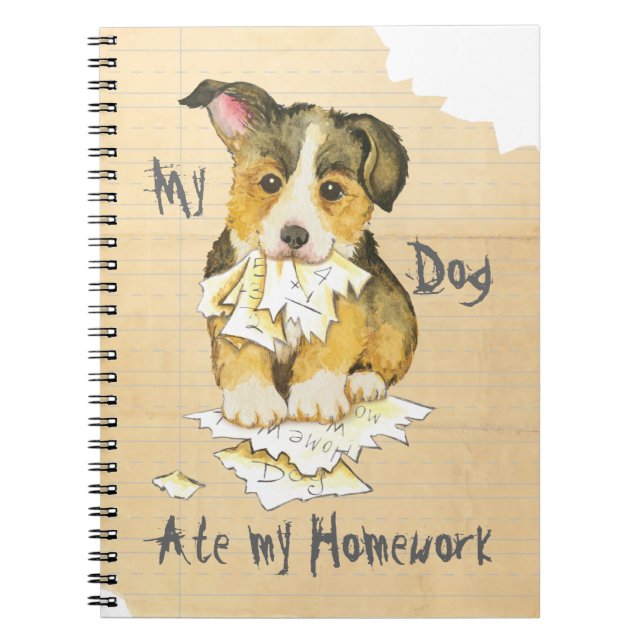 My Pembroke Welsh Corgi Ate my Homework Notebook (Front)
