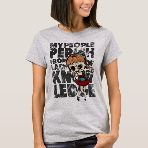 My People Perish _ Womens T_Shirt