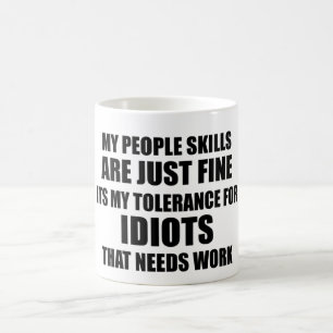 My People Skills Are Just Fine funny humor Coffee Mug