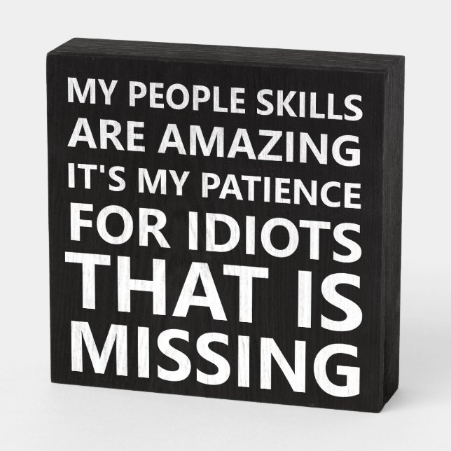 My People Skills Funny Wooden Box Sign (Angled Horizontal)