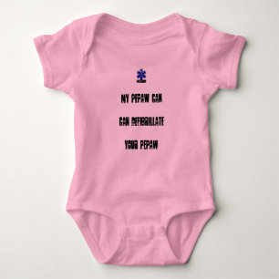 My Pepaw Can Defibrillate Your Pepaw Baby Bodysuit
