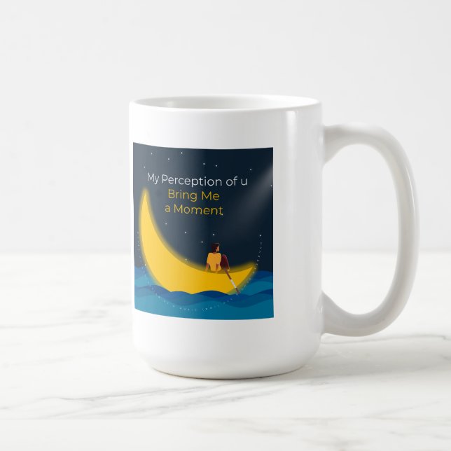 My Perception of u Bring Me a Moment Cup (Right)