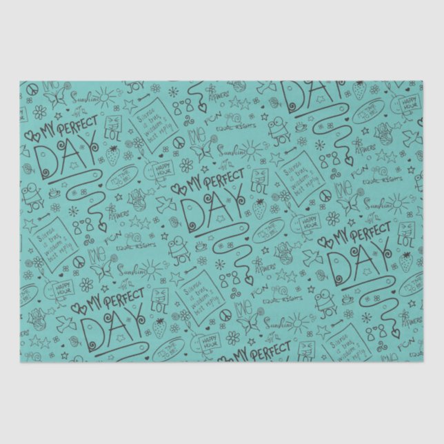 My Perfect Day - Positive Thinking 2 Tissue Paper (Front)
