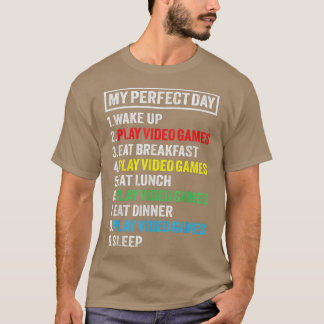My Perfect Day Video Games Funny Gamer Gift Boys T-Shirt