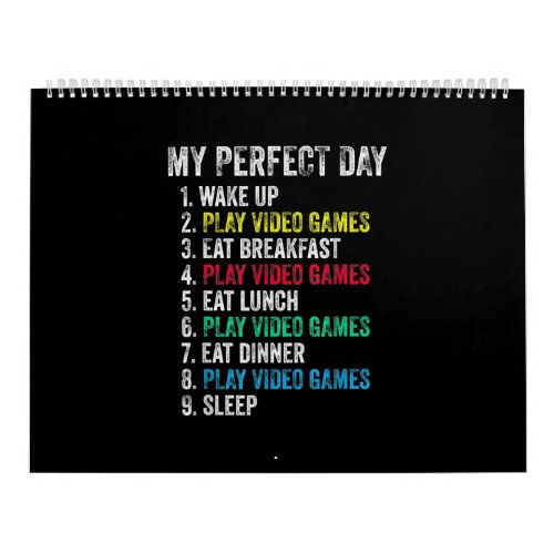 My Perfect Day Video Games Funny Grandson Gamer Calendar