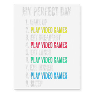 My Perfect Day Video Games Funny Grandson Gift Temporary Tattoos