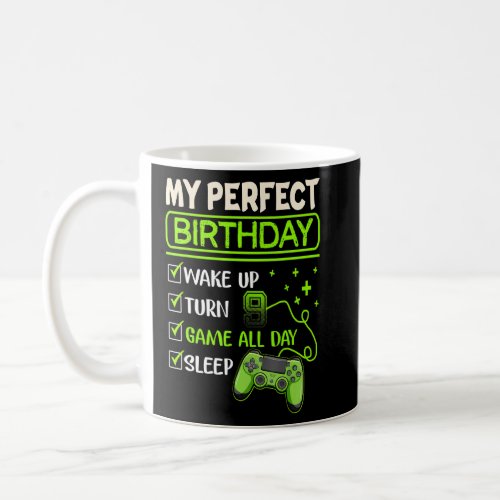 My Perfect Day Video Games Gaming  9th Birthday Bo Coffee Mug