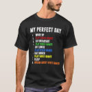 My Perfect Day Video Games T-shirt Funny Cool Game My Perfect Day Video Games T-shirt Funny Cool Game