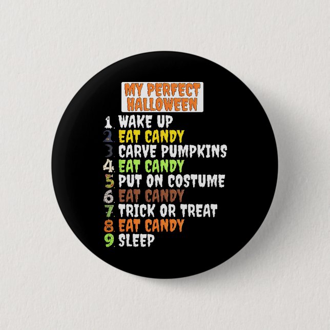 My Perfect Halloween Fun Skeleton Zombie Cool Pump Button (Front)