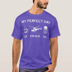 My Perfect Tag Helicopter RC Model Coffee and Beer T-Shirt
