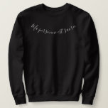 “my Person Is Crowned” “the Republic It Is Me &quot; Sweatshirt at Zazzle