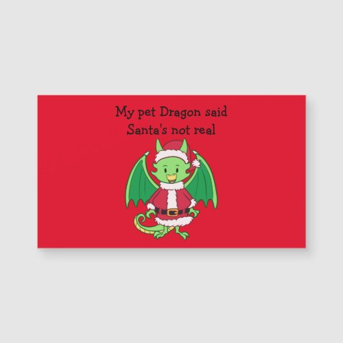 My pet dragon said