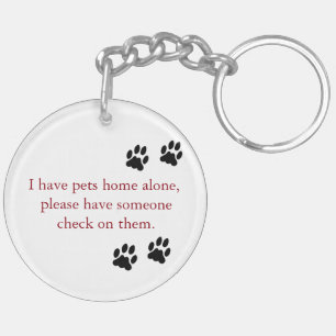 My pet is home alone photo keychain