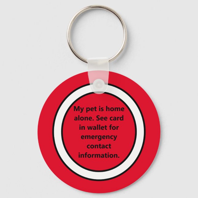 My Pet Is Home Alone Red Keychain (Front)