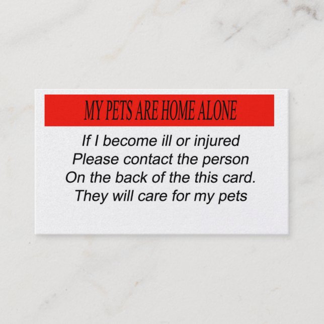 My Pets Are Home Alone Business Card (Front)