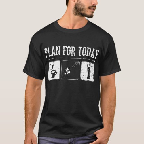 My Plan For Today Coffee Guitar Beer For Funny T_Shirt