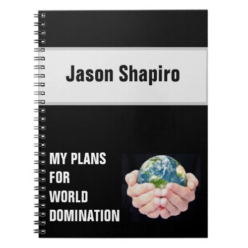 My plans for world domination notebook