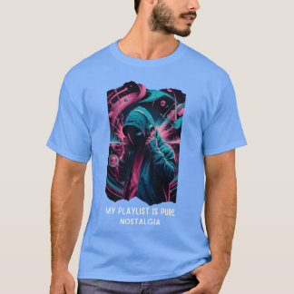 My Playlist is Pure Nostalgia vintage T-Shirt