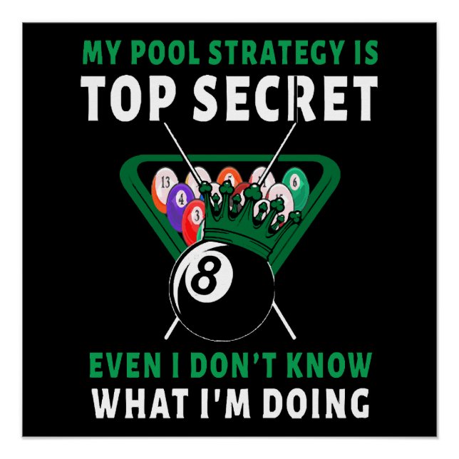 My Pool Strategy Is Even Poster (Front)