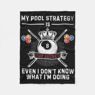 My Pool Strategy Vintage Pool Player Funny Billiar Fleece Blanket