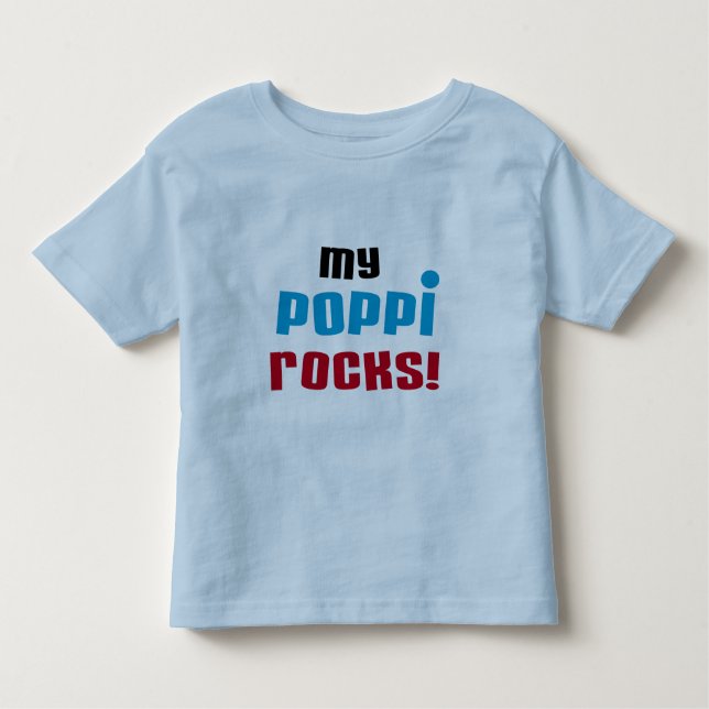 My Poppi Rocks T-shirts and Gifts (Front)