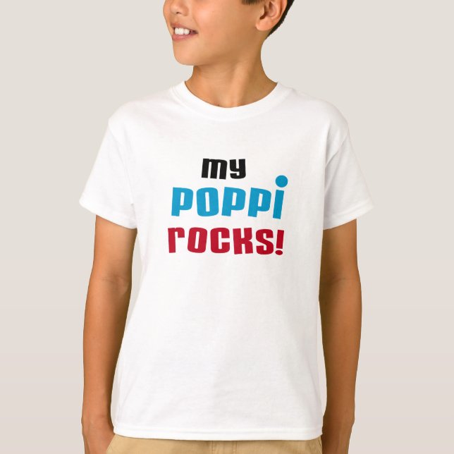 My Poppi Rocks T-shirts and Gifts (Front)