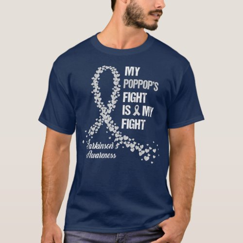 My Poppops Fight Is My Fight Parkinsons Gifts T_Shirt