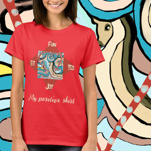 My Positive Personalize T-Shirt