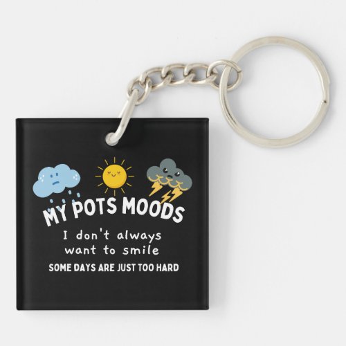 My Pots Moods  Keychain