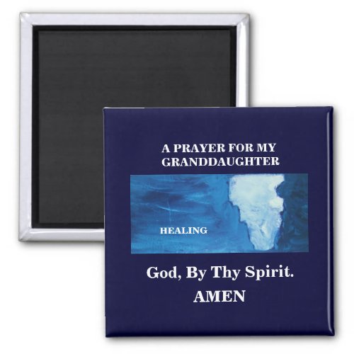 MY PRAYER FOR MY GRANDDAUGHTER MAGNET