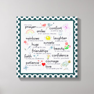 My Prayer For You Canvas Print