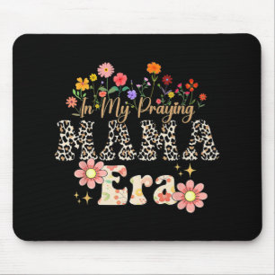 My Praying Mama Era Religious Mom Christian Mother Mouse Pad