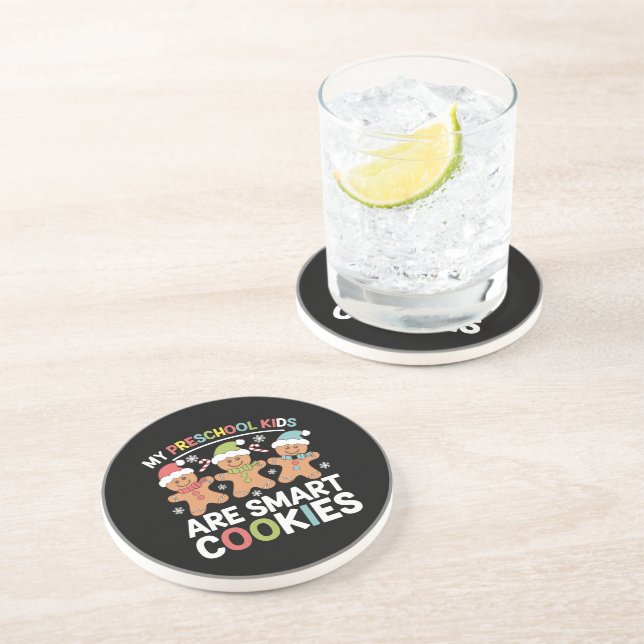 My Preschool Kids Are Smart Cookies Teacher Xmas Coaster (Side)