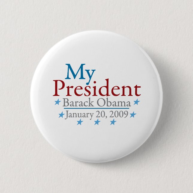 My President (Barack Obama) Pinback Button (Front)