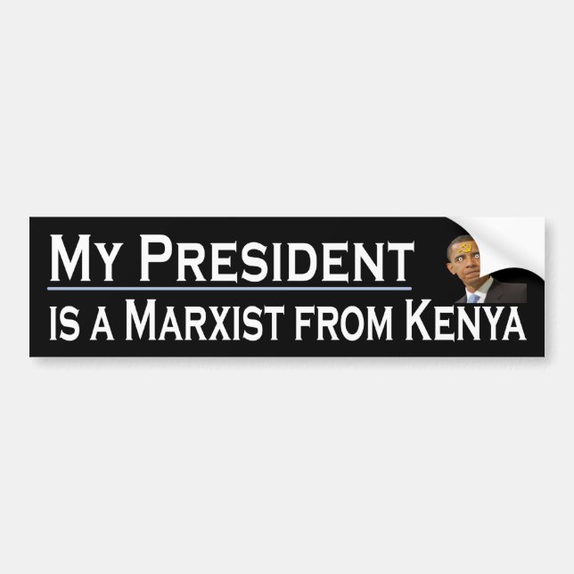 My President Bumper Sticker (Front)
