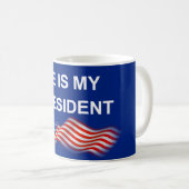 My president coffee mug (Front Right)