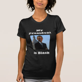 My President is black T-Shirt