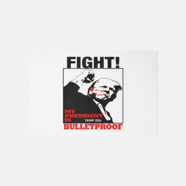 My President is bulletproof Trump Rug (Front)