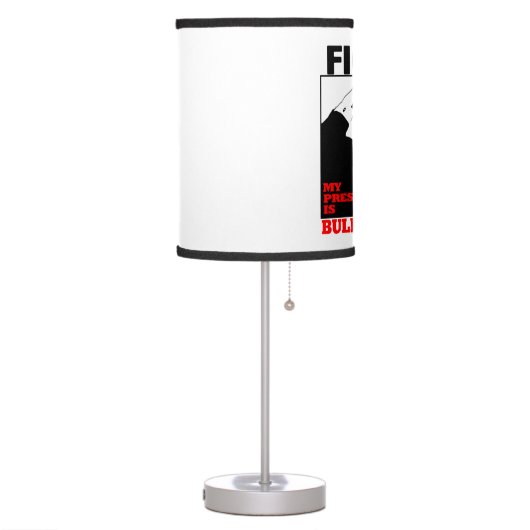 My President is bulletproof Trump Table Lamp (Left)