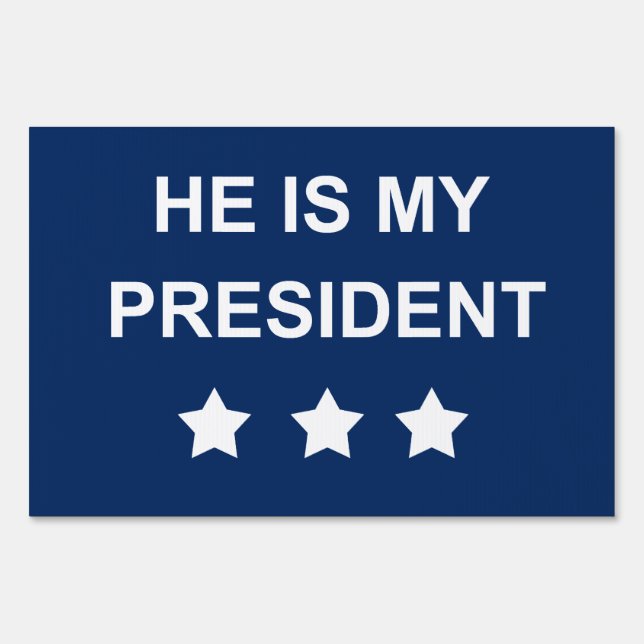 My president sign (Front)