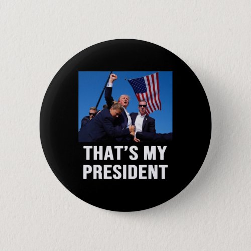 My President Trump 2024  Button