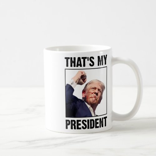 My President Vote For Trump President 2024  Coffee Mug