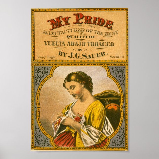 My Pride Vintage Tobacco Label Poster (Front)