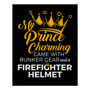 My Prince Charming Firefighter Wife  Poster