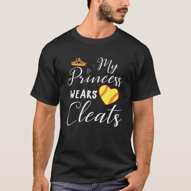 My Princess Wears Cleats Softball Gift for Mom Dad T-Shirt (Front)